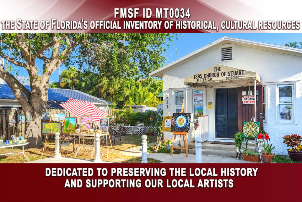 Original Fine Art For Sale in Historic Downtown Stuart, Martin County, Florida. The 1895 Church of StuArt is a historical historical building of the first community church built in Stuart in 1895, and the oldest church building located in what is now Martin County, Florida. Supporting local history and art. Original fine art for sale in Stuart, Martin County, Florida.